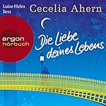 Die Liebe deines Lebens