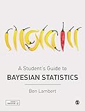 A Students Guide to Bayesian Statistics