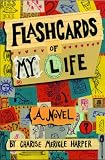Flashcards of My Life Flashcards of My Life