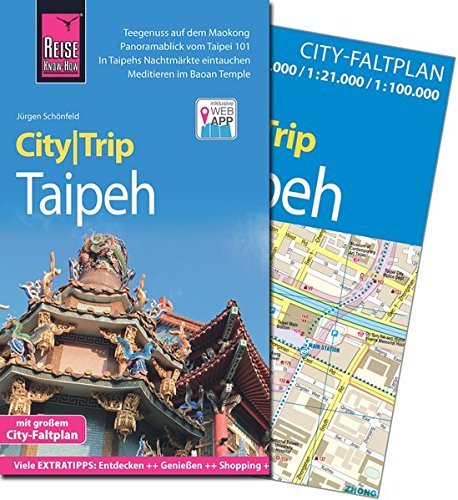 Download Reise Know-How CityTrip Taipeh: Reiseführer mit Faltplan und kostenloser Web-App Download Reise Know-How CityTrip Taipeh: Reiseführer mit Faltplan und kostenloser Web-App