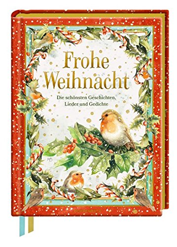 Download Frohe Weihnacht: Die schönsten Geschichten, Lieder und Gedichte