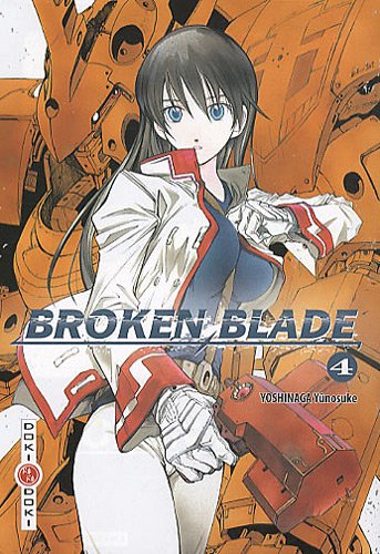 Broken Blade — Tome 4