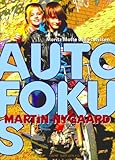Cover zum Buch AUTOFOKUS: Moritz Motte will es wissen