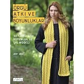 &Ouml;rg&uuml; ve Atkı Boyunluklar
