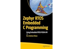 Zephyr RTOS Embedded C Programming: Using Embedded RTOS POSIX API