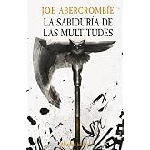 La sabidur&iacute;a de las multitudes: La Era de la Locura, 3 (13/20)