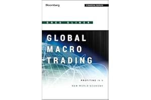 Global Macro Trading (Bloom Fi: Profiting in a New World Economy: 567