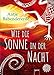 Wie die Sonne in der Nacht by 