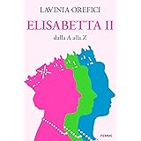 Elisabetta II dalla A alla Z