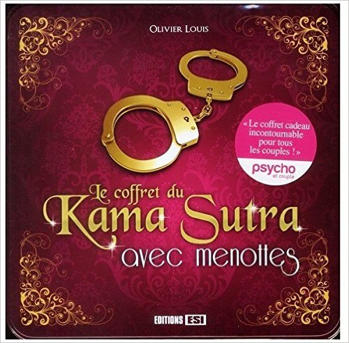 Le coffret du Kama Sutra avec menottes de Olivier Louis,Virginie Poussin ( 13 octobre 2011 )