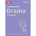 Cambridge IGCSE™ Drama Teacher’s Guide (Collins Cambridge IGCSE™)