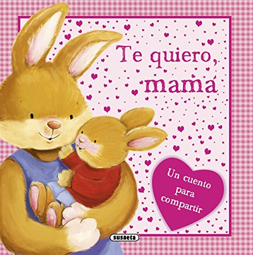 Download Te quiero, mamá (Mi familia) Download Te quiero, mamá (Mi familia)