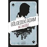 G&ouml;lgedeki Adam