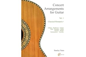 Concert Arrangements for Guitar Vol. 1: Music from the Classical-Romantic Period
