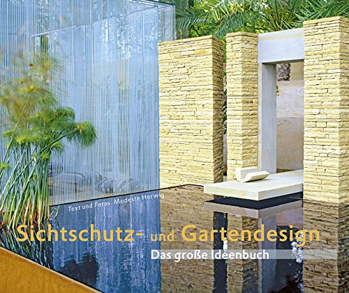 Download Sichtschutz- und Gartendesign (Garten- und Ideenbücher BJVV) Download Sichtschutz- und Gartendesign (Garten- und Ideenbücher BJVV)