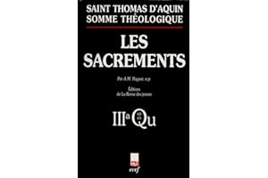 Somme théologique, tome 10 : Les Sacrements - 3a - Questions 60-65