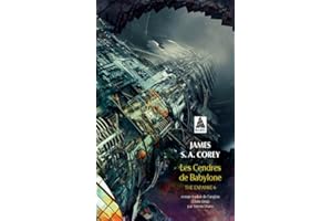 Les Cendres de Babylone: The Expanse 6