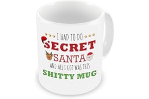 GrassVillage I Had to Do Secret Santa and All I Got was This Shitty Mug for Christmas Ceramic Mug, Cup, White, Funny, Sarcasm Mug 11oz