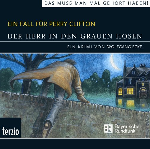 Preisvergleich Produktbild Ein Fall für Perry Clifton: Der Herr in den grauen Hosen
