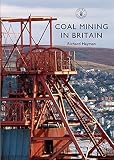 Image de Coal Mining in Britain