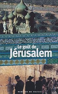 jaquette livre Le Goût de Jérusalem
