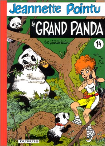 couverture de : JEANNETTE POINTU T.14 - LE GRAND PANDA