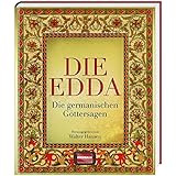 Die Edda: Die germanischen Göttersagen