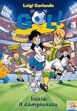 Image de Inizia il campionato (Il battello a vapore. Gol!)