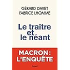 Le traître et le néant (French Edition)