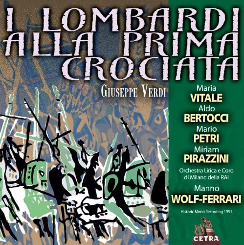 Verdi: I Lombardi
