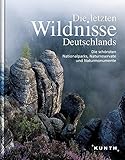 Image de Die letzten Wildnisse Deutschlands: Die schönsten Nationalparks, Naturreservate und Naturmonumente