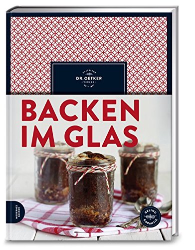 Preisvergleich Produktbild Backen im Glas