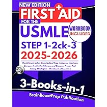 First Aid for the USMLE Step 1, 2 ck, and 3 2025-2026: The