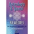 Astrology and Vastu Remedies for Happiness and Successful Life
