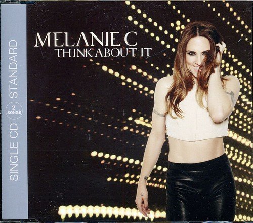 Preisvergleich Produktbild Think About It by Melanie C