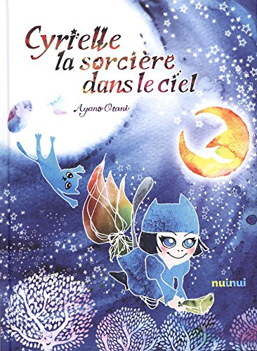 couverture de : Cyrielle, la sorci&egrave;re dans le ciel