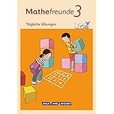 Mathefreunde - Ausgabe Nord/Süd 2015 - 3. Schuljahr: Tägliche Übungen - Arbeitsheft