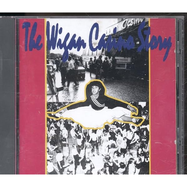 The Wigan Casino Story Vol.2: 27 Northern Soul Classics from the