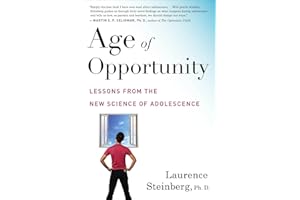Age of Opportunity: Lessons from the New Science of Adolescence