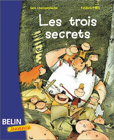 couverture de : Les trois secrets