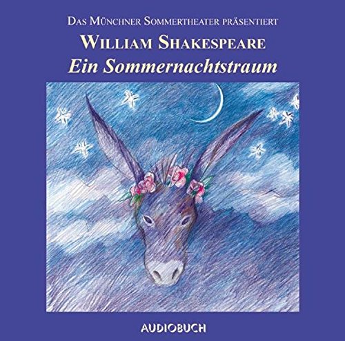 Download Ein Sommernachtstraum. 2 CDs. Download Ein Sommernachtstraum. 2 CDs.