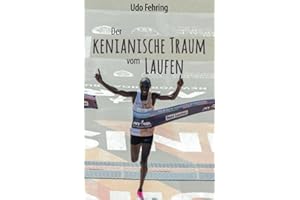 Der kenianische Traum vom Laufen