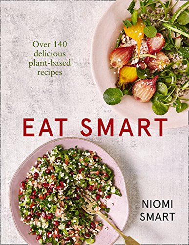 Télécharger Eat Smart: What to Eat in a Day – Every Day (English Edition) Gratuit
