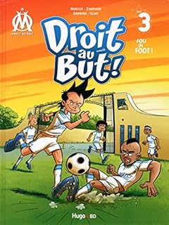 jaquette livre Droit au But T03 Fou de foot (03)
