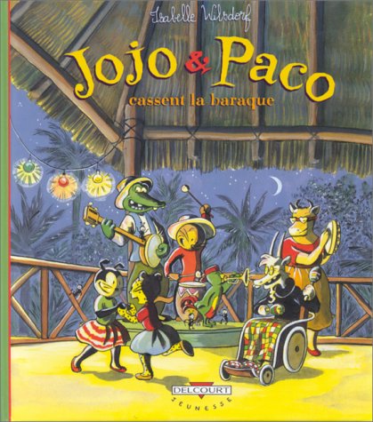 couverture de : Jojo & Paco cassent la baraque