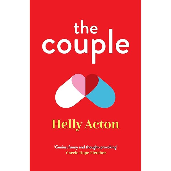 The Couple Genius Funny And Thought Provoking 5 Stars Carrie Hope Fletcher Ebook Acton Helly Amazon Co Uk Kindle Store