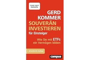 Souverän investieren für Einsteiger: Wie Sie mit ETFs ein Vermögen bilden
