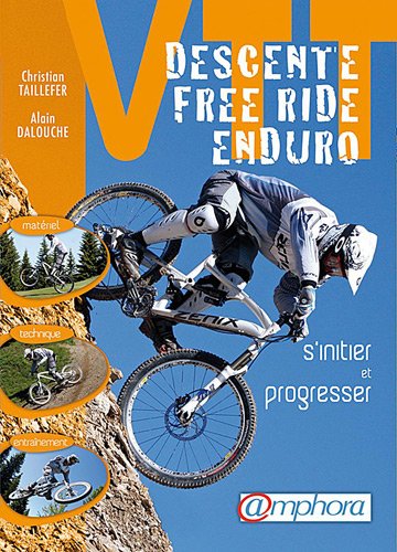 Download VTT - Descente, free ride, enduro Download VTT - Descente, free ride, enduro
