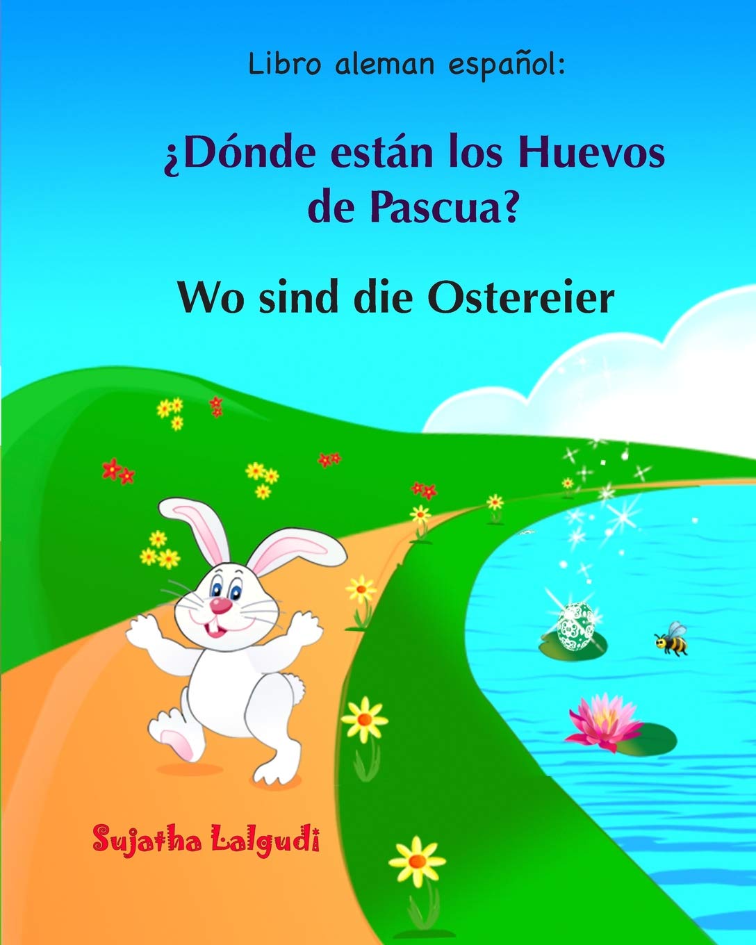 Libro aleman espanol: Donde estan los Huevos de Pascua: Libro infantil bilingüe , Alemán para niños, Libro infantil ilustrado ... ... 10