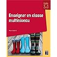 Enseigner en classe multiniveau
